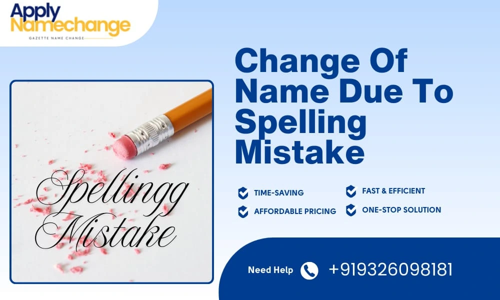 Name Change Due to Spelling Mistake
